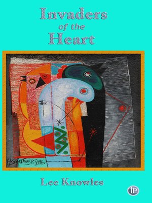 cover image of Invaders of the Heart